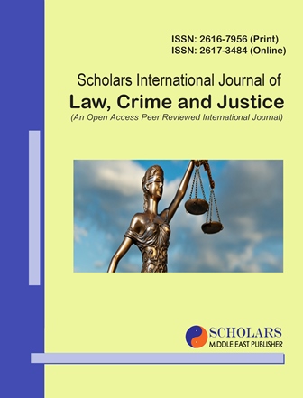 Scholars International Journal of Law, Crime and Justice