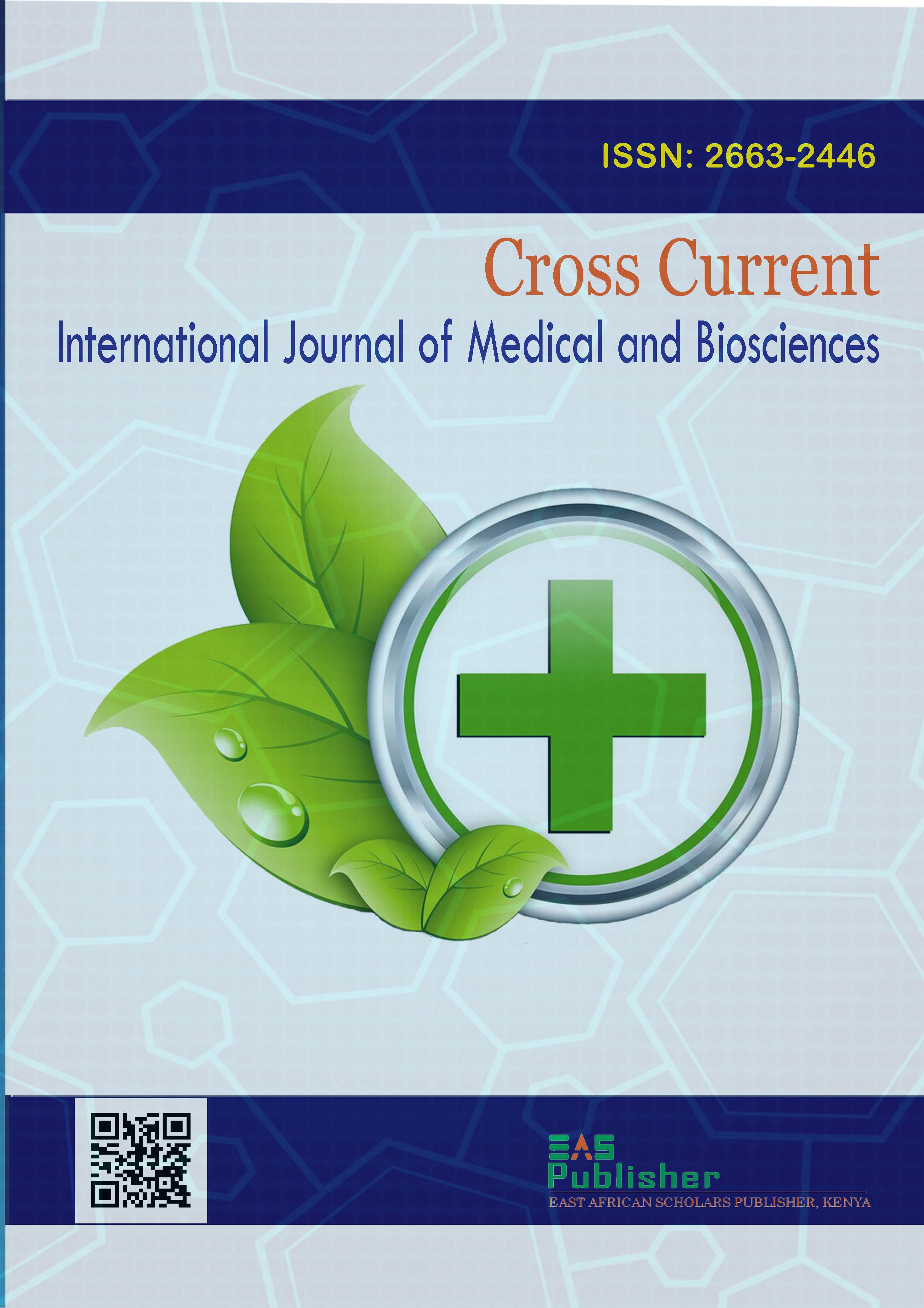 Cross Current International Journal of Medical and Biosciences