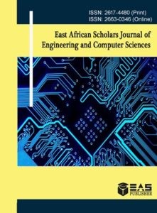 East African Scholars Journal of Engineering and Computer Sciences